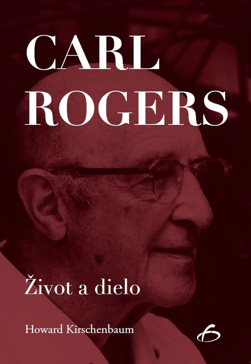 Carl Rogers. Život a dielo