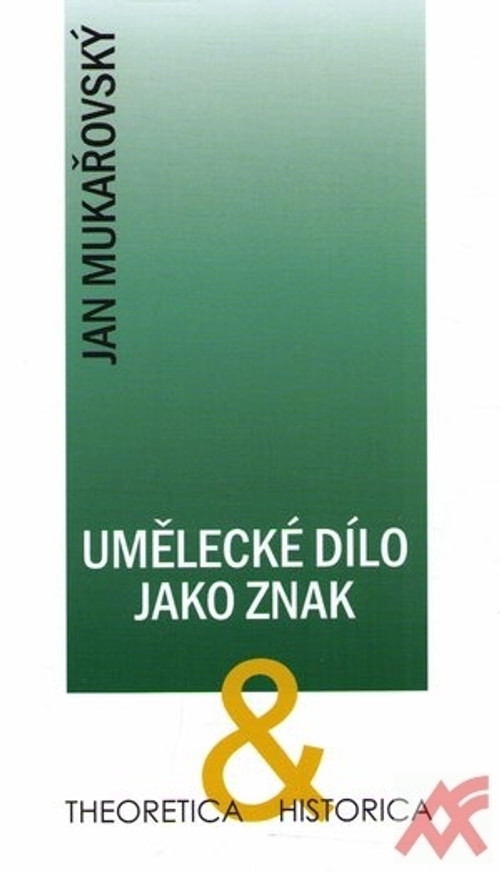 Umělecké dílo jako znak. Z univerzitních přednášek 1936 - 1939