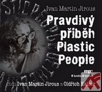 Pravdivý příběh Plastic People - MP3 (audiokniha)