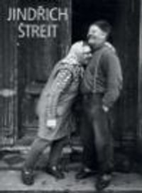 Jindřich Štreit. Fotografie 1965-2005