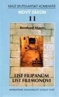 Nový zákon 11 - List Filipanům,List Filemonovi