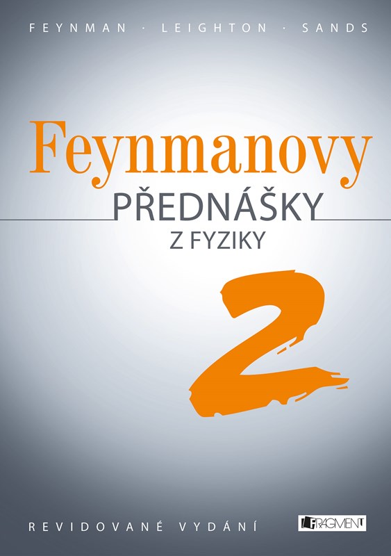 Feynmanovy přednášky z fyziky 2