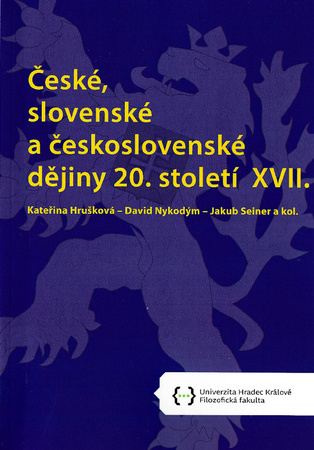 České, slovenské a československé dějiny 20. století XVII.