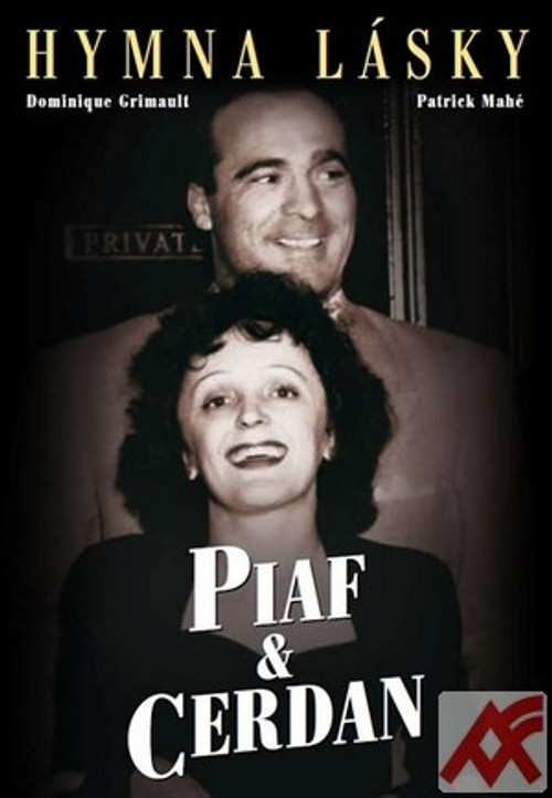 Piaf & Cerdan - Hymna lásky