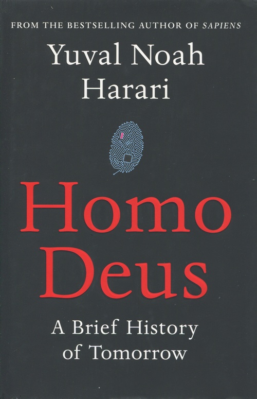 Homo Deus: A Brief History of Tomorrow (mäkká väzba)