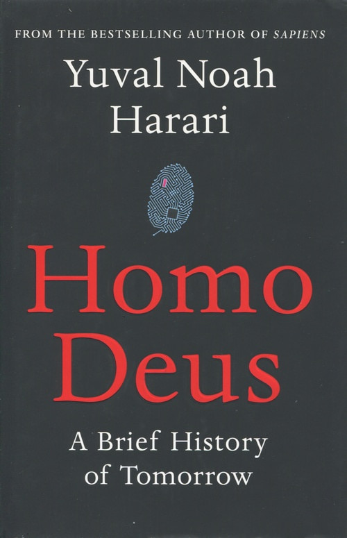 Homo Deus: A Brief History of Tomorrow (mäkká väzba)