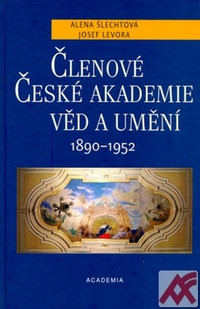 Členové České akademie věd a umění 1890 - 1952