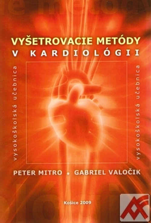 Vyšetrovacie metódy v kardiológii