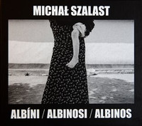 Albíni / Albinosi / Albinos