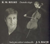 Duinské elegie. Suity pro sólové violoncello - CD (audiokniha)
