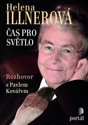 Illnerová Helena. Čas pro světlo