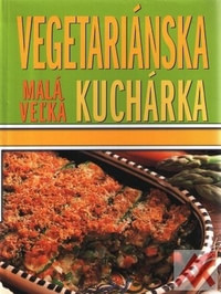 Malá veľká vegetariánska kuchárka