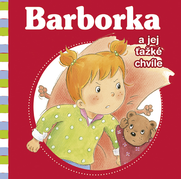 Barborka a jej ťažké chvíle