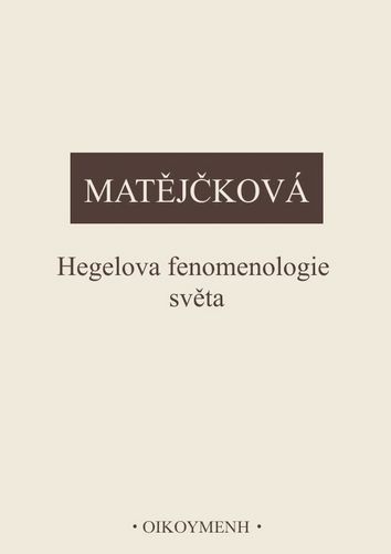 Hegelova fenomenologie světa