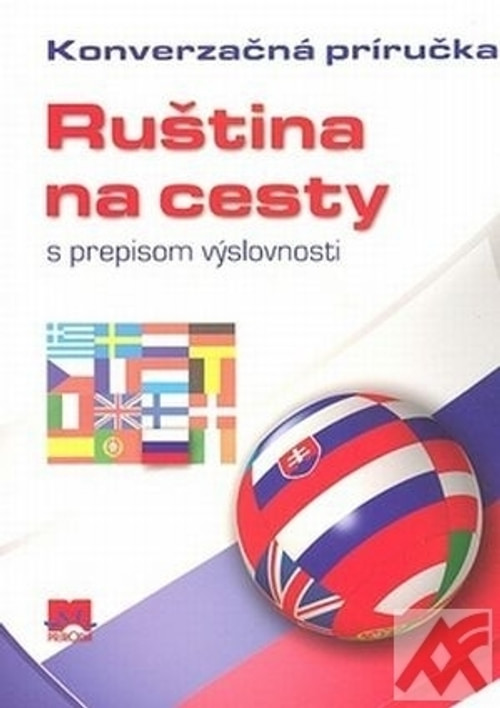 Ruština na cesty s prepisom výslovnosti - Konverzačná príručka