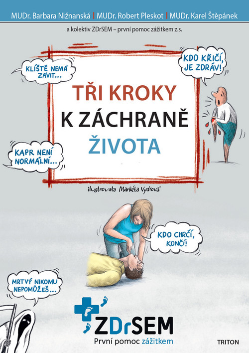 Tři kroky k záchraně života
