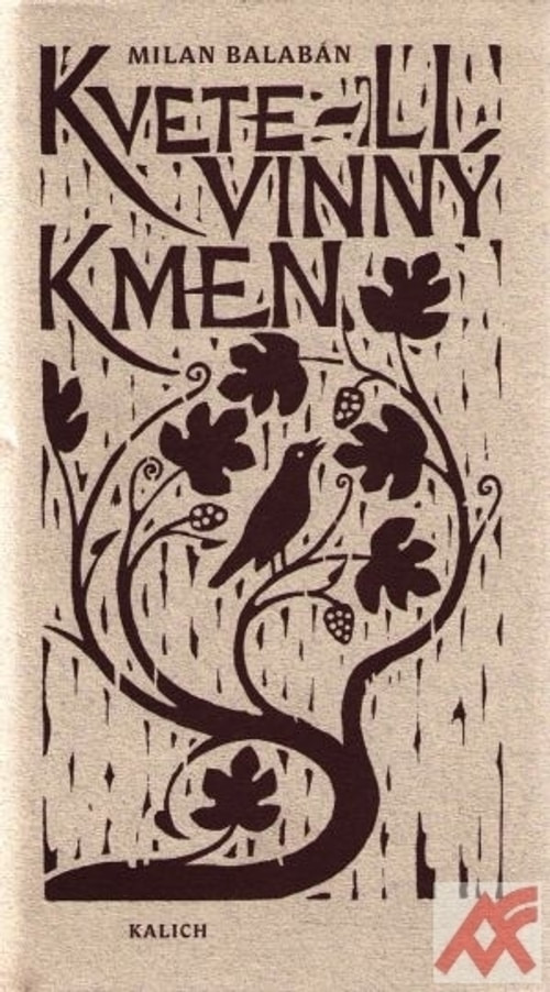 Kvete-li vinný kmen