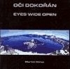 Oči dokořán / Eyes Wide Open