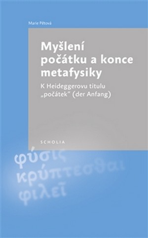 Myšlení počátku a konce metafysiky