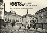 Brno před 100 lety / Brünn vor 100 jahren - 2. díl