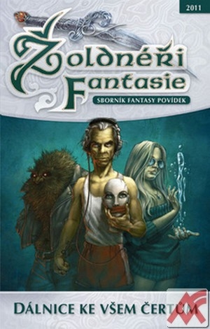 Žoldnéři fantasie. Sborník fantasy povídek