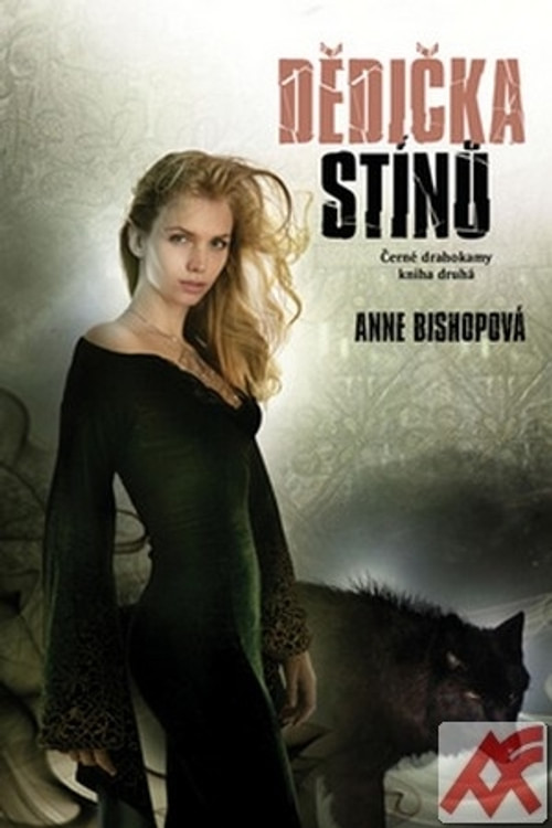 Dědička stínů. Černé drahokamy - Kniha druhá