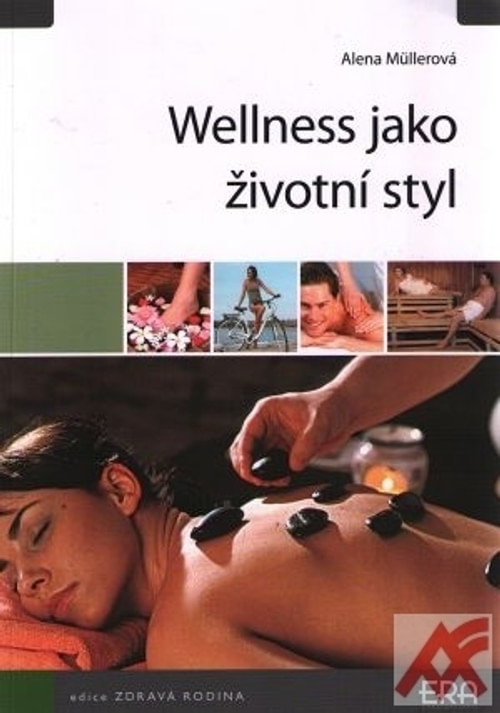 Wellness jako životní styl