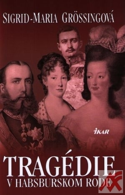 Tragédie v habsburskom rode