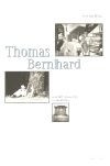 Thomas Bernhard. Portrét spisovatele a dramatika