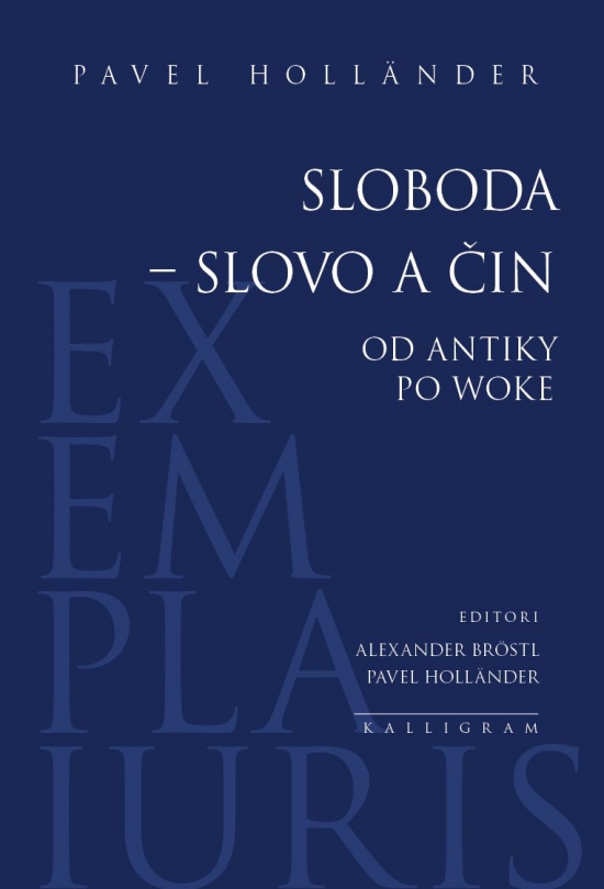 Sloboda - slovo a čin
