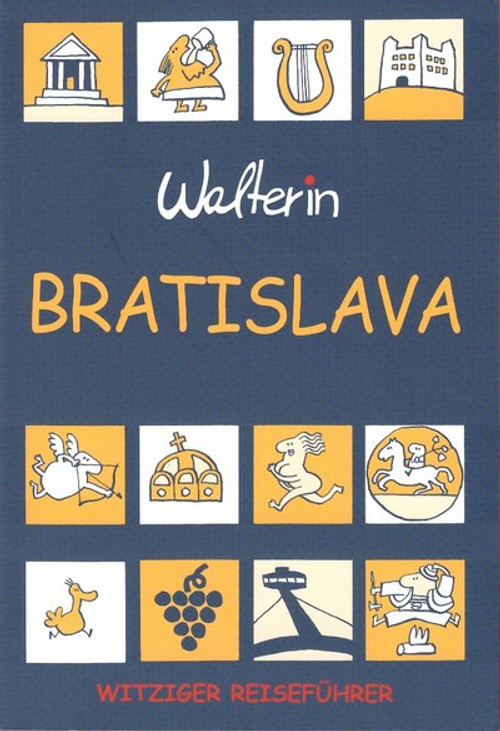 Bratislava. Witziger Reiseführer
