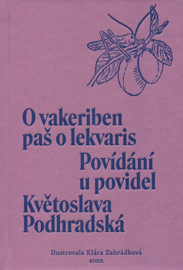 Povídání u povidel / O vakeriben paš o lekvaris