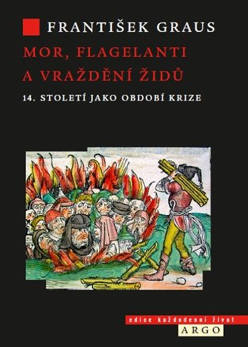 Mor, flagelanti a vraždění Židů