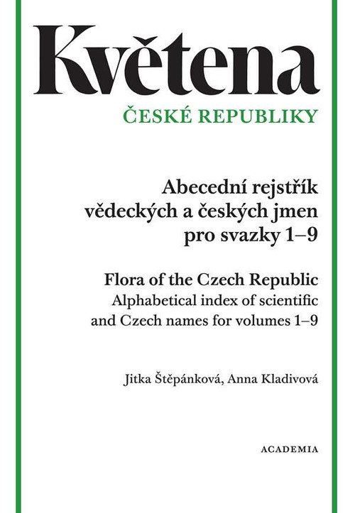 Květena České republiky. Abecední rejstřík vědeckých a českých jmen pro svazky 1–9