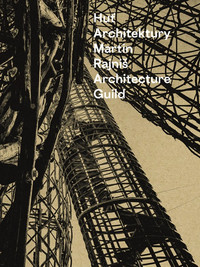 Huť architektury Martin Rajniš