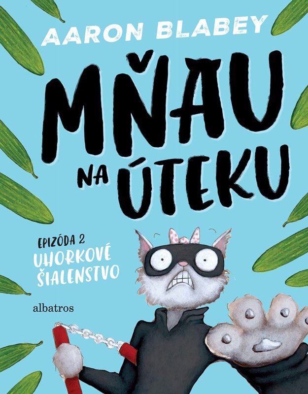 Mňau na úteku. Epizóda 2