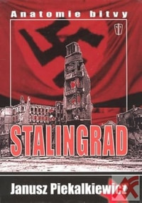 Stalingrad. Anatomie bitvy