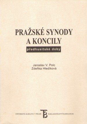 Pražské synody a koncily předhusitské doby