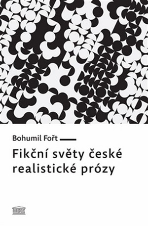 Fikční světy české realistické prózy