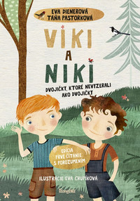 Viki a Niki: Dvojičky, ktoré nevyzerali ako dvojičky