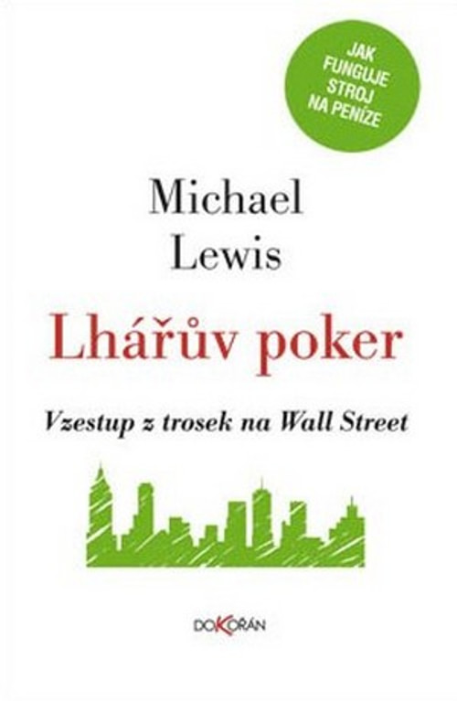 Lhářův poker. Vzestup z trosek na Wall Street