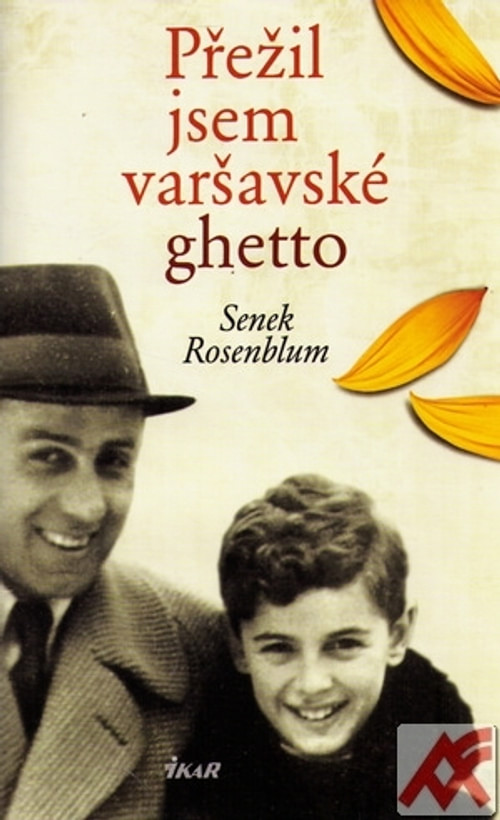 Přežil jsem varšavské ghetto