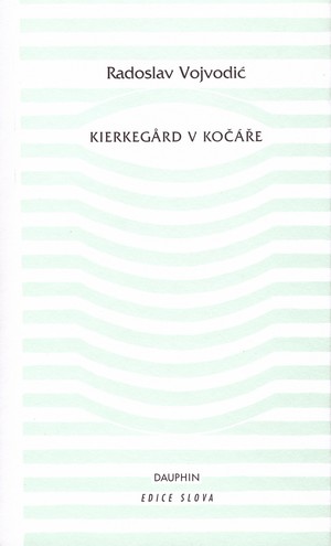 Kierkegaard v kočáře