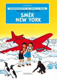 Dobrodružství Jo, Zefky a Žoko 2 - Směr New York