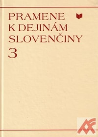 Pramene k dejinám slovenčiny III.