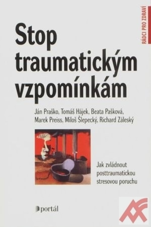 Stop traumatickým vzpomínkám