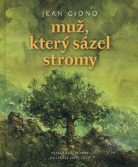 Muž, který sázel stromy