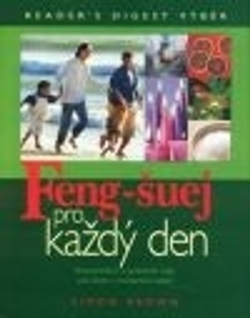Feng-šuej pro každý den