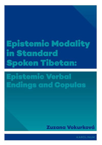 Epistemic modality in spoken standard Tibetian: epistemic verbal endings and cop