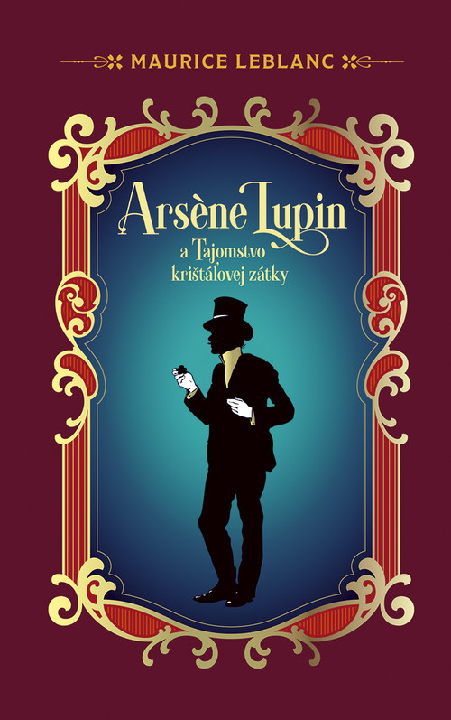 Arsene Lupin a Tajomstvo krištáľovej zátky
